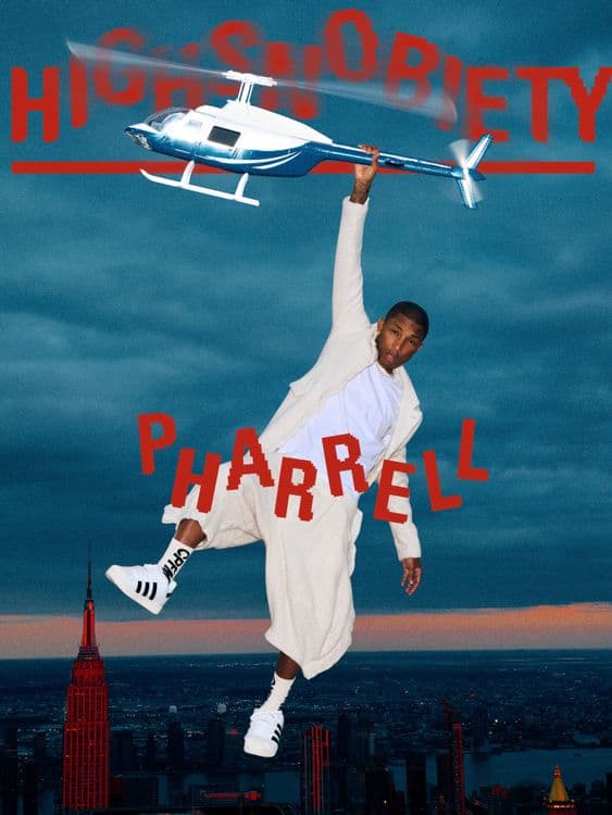 High Sobiety  - Pharrell Williams
