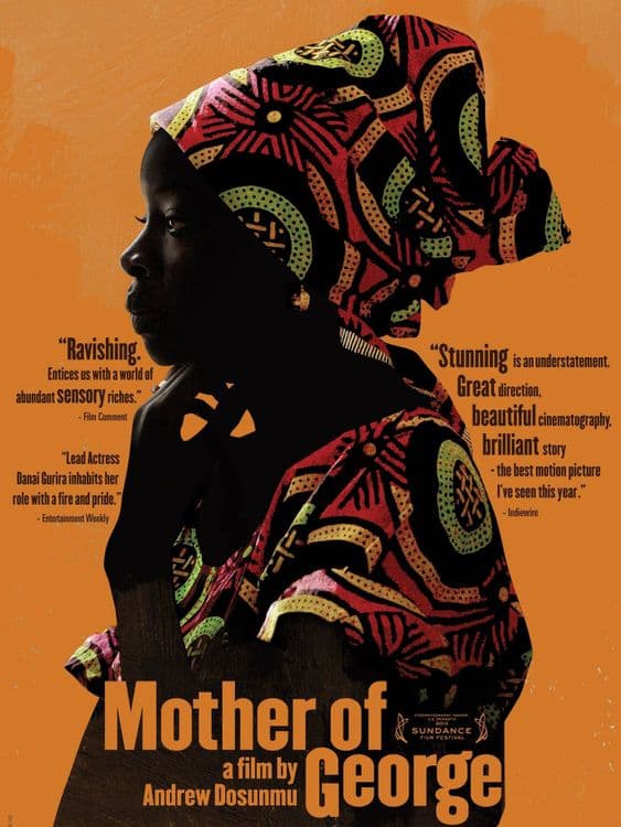 Mother of George  - Andrew Dosunmu