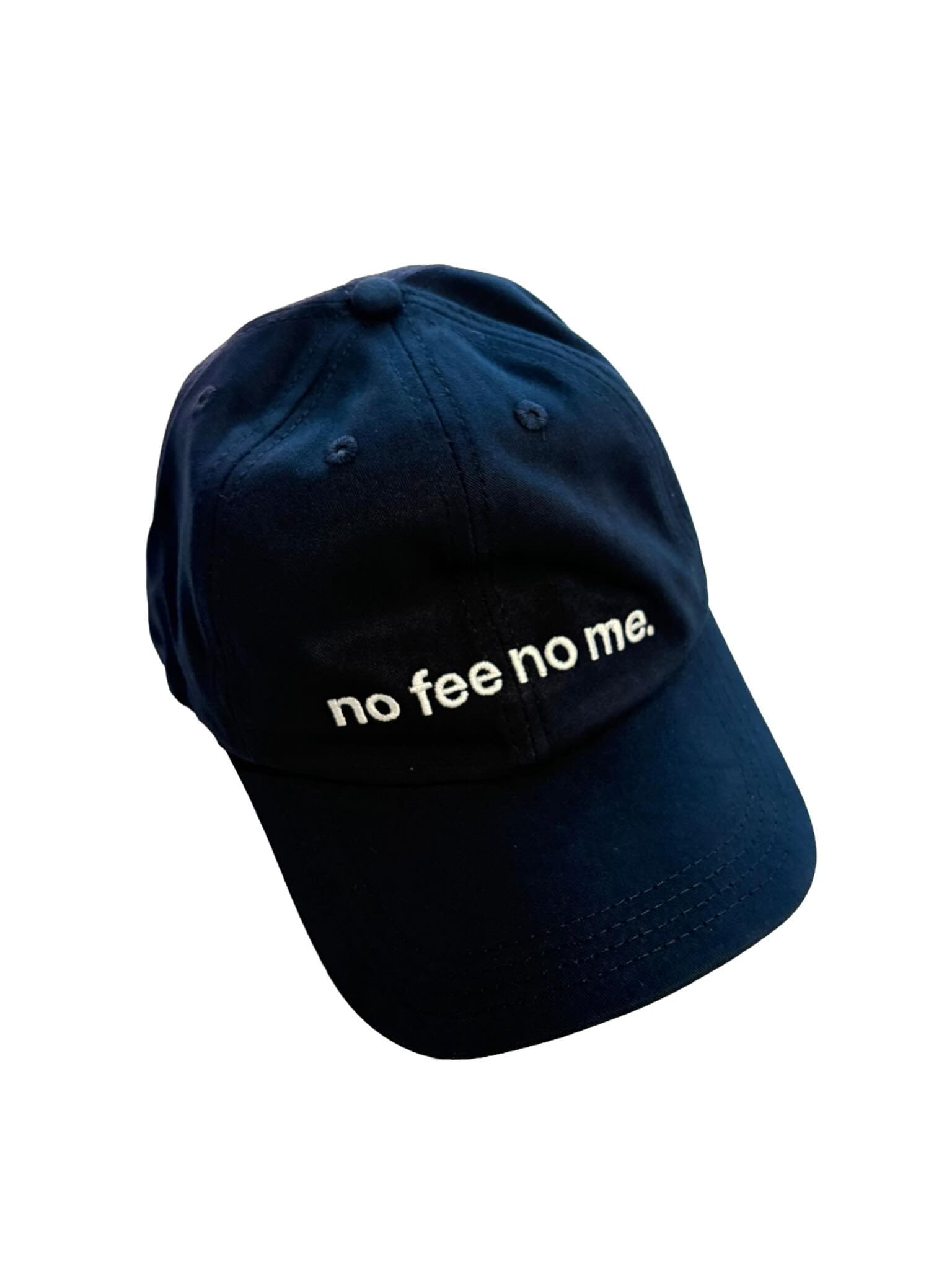 No Fee No Me Cap